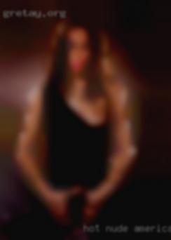 Hot nude american lady from near missisipi near Lufkin!
